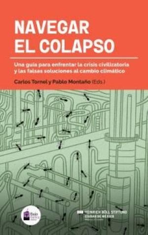 Imagen de cubierta: NAVEGAR EL COLAPSO