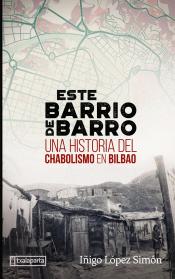 Imagen de cubierta: ESTE  BARRIO DE BARRO