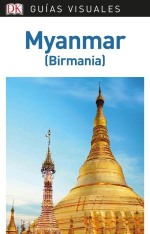 MYANMAR (GUÍAS VISUALES)