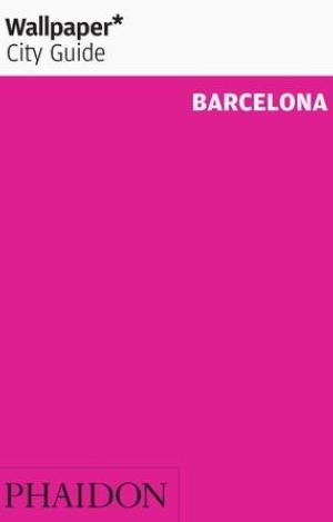 WALLPAPER CITY GUIDE BARCELONA