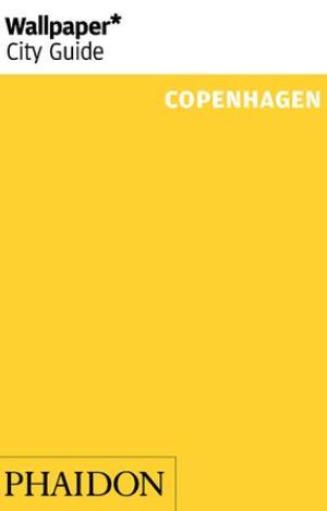 WALLPAPER CITY GUIDE COPENHAGEN