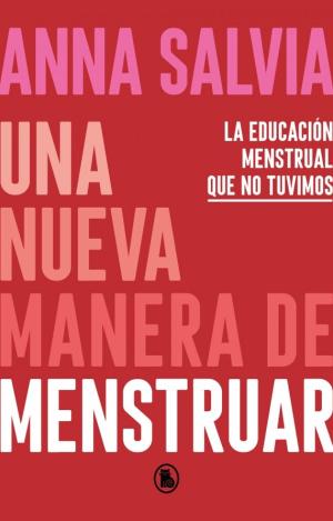 UNA NUEVA MANERA DE MENTRUAR