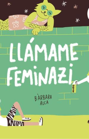 LLÁMAME FEMINAZI