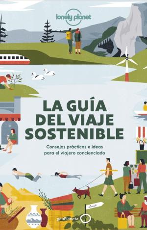 LA GUÍA DEL VIAJE SOSTENIBLE