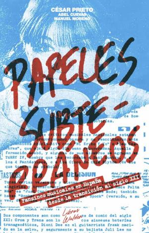 PAPELES SUBTERRÁNEOS
