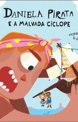 DANIELA PIRATA E A MALVADA CICLOPE