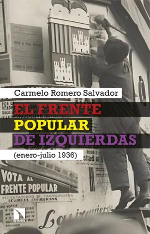 EL FRENTE POPULAR DE IZQUIERDAS (ENERO-JULIO 1936)