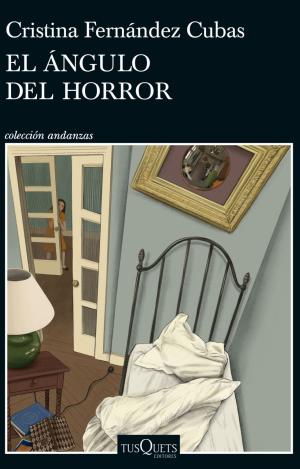 EL ÁNGULO DEL HORROR