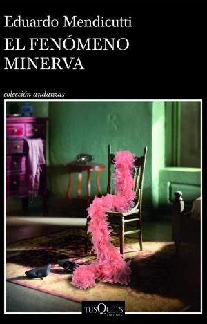 EL FENOMENO MINERVA
