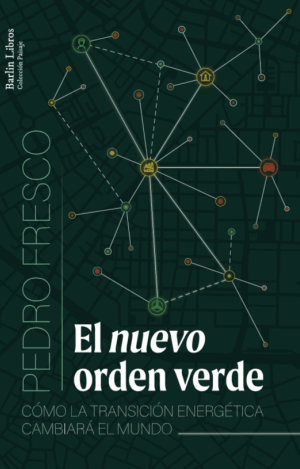 EL NUEVO ORDEN VERDE