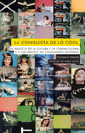 LA CONQUISTA DE LO COOL