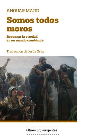 SOMOS TODOS MOROS.