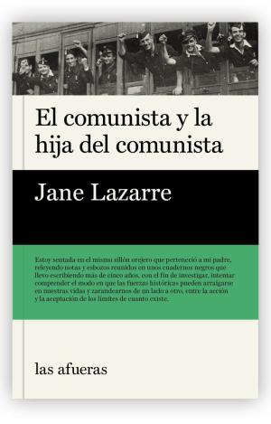 EL COMUNISTA Y LA HIJA DEL COMUNISTA