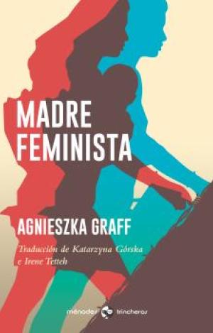 MADRE FEMINISTA
