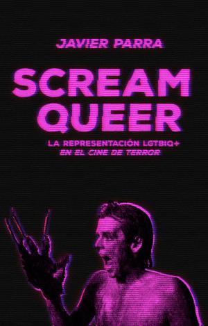 SCREAM QUEER