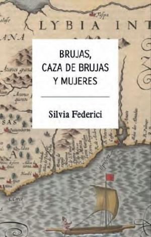 BRUJAS CAZA DE BRUJAS Y MUJERES