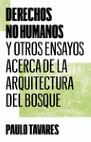 DERECHOS NO HUMANOS