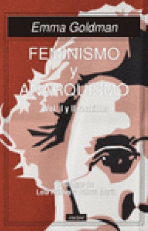FEMINISMO Y ANARQUISMO I Y II