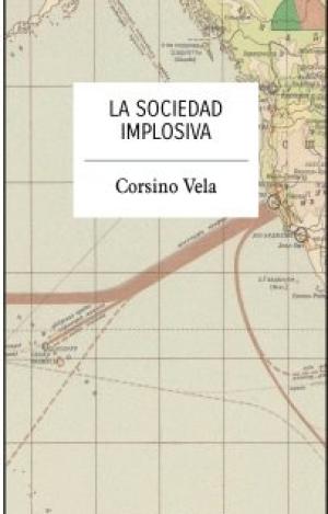 LA SOCIEDAD IMPLOSIVA