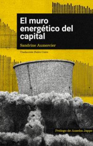 EL MURO ENERGÉTICO DEL CAPITAL