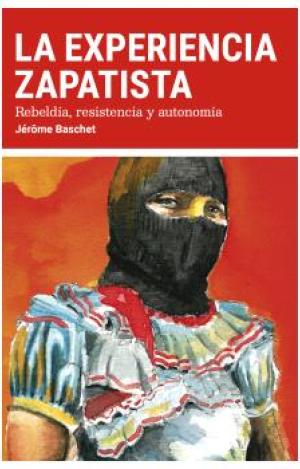 LA EXPERIENCIA ZAPATISTA