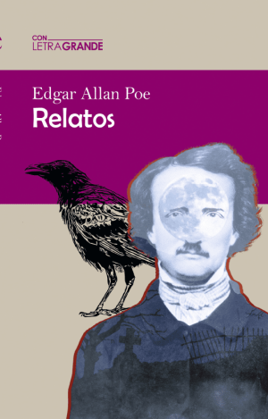 RELATOS DE EDGAR ALLAN POE (EDICIÓN EN LETRA GRANDE)