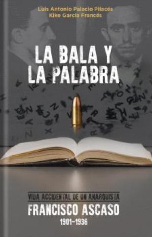 LA BALA Y LA PALABRA