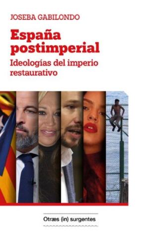 ESPA¥A POSTIMPERIAL - IDEOLOGIAS DEL IMPERIO RESTA