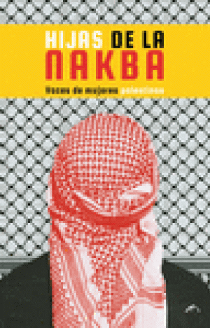 HIJAS DE LA NAKBA  2ED