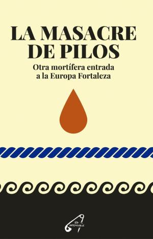 LA MASACRE DE PILOS