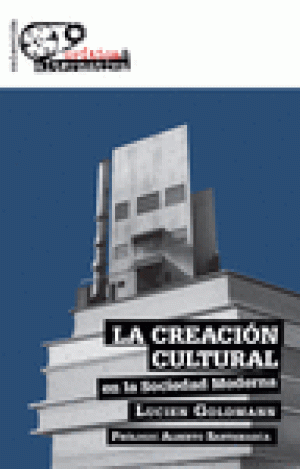 LA CREACIÓN CULTURAL EN LA SOCIEDAD MODERNA
