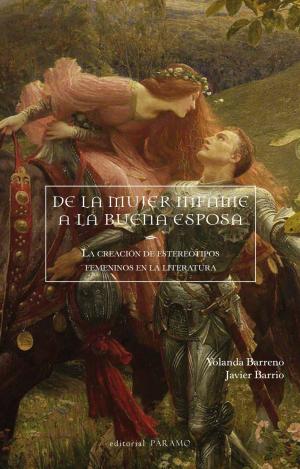 DE LA MUJER INFAME A LA BUENA ESPOSA