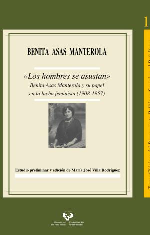 "LOS HOMBRES SE ASUSTAN" - BENITA ASAS MANTEROLA Y