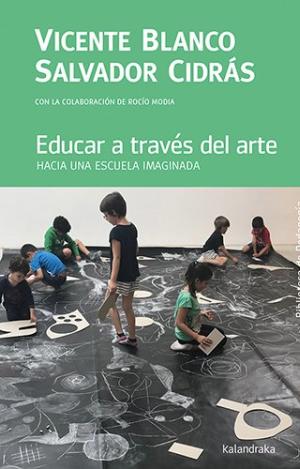 EDUCAR A TRAVES DEL ARTE