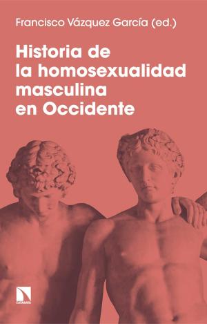 HISTORIA DE LA HOMOSEXUALIDAD MASCULINA EN OCCIDENTE