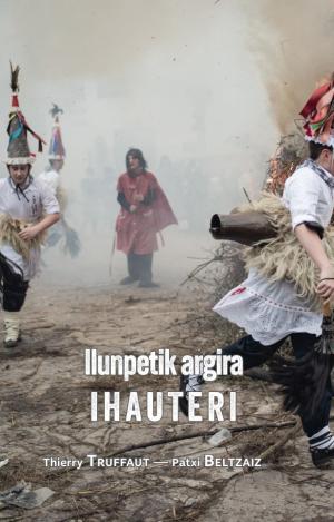 IHAUTERI - ILUNPETIK ARGIRA