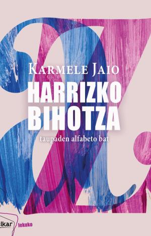 HARRIZKO BIHOTZA