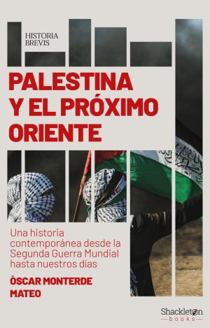 PALESTINA Y EL PRÓXIMO ORIENTE