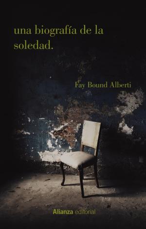 UNA BIOGRAFÍA DE LA SOLEDAD