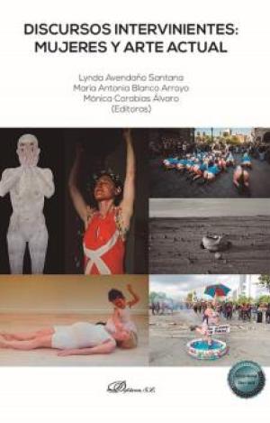 DISCURSOS INTERVINIENTES: MUJERES Y ARTE ACTUAL
