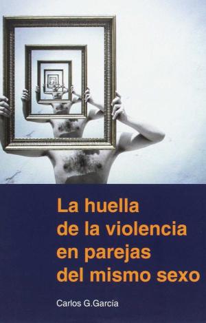 LA HUELLA DE LA VIOLENCIA EN PAREJAS DEL MISMO SEXO