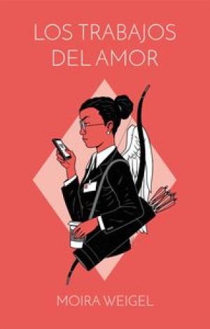 LOS TRABAJOS DEL AMOR