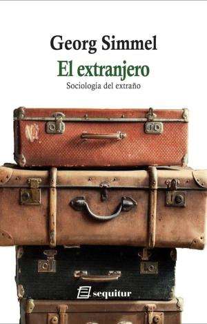 EL EXTRANJERO - SOCIOLOGÍA DEL EXTRAÑO