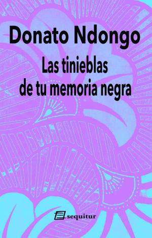 TINIEBLAS DE TU MEMORIA NEGRA,LAS