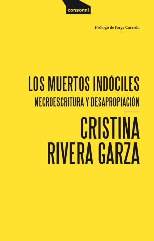 LOS MUERTOS INDÓCILES