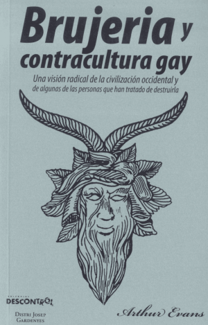 BRUJERÍA Y CONTRACULTURA GAY