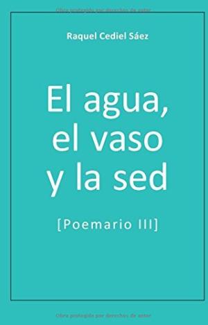 EL AGUA, EL VASO Y LA SED