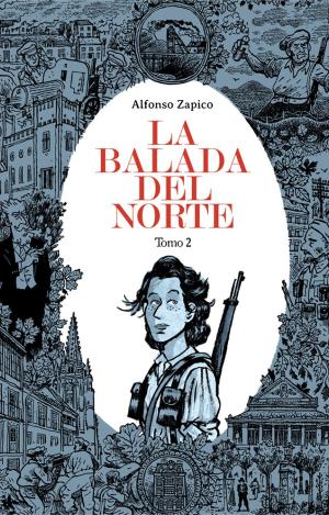LA BALADA DEL NORTE