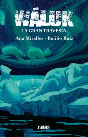 WÁLUK 2. LA GRAN TRAVESÍA
