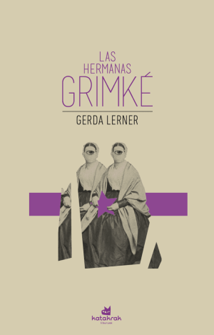 LAS HERMANAS GRIMKÉ